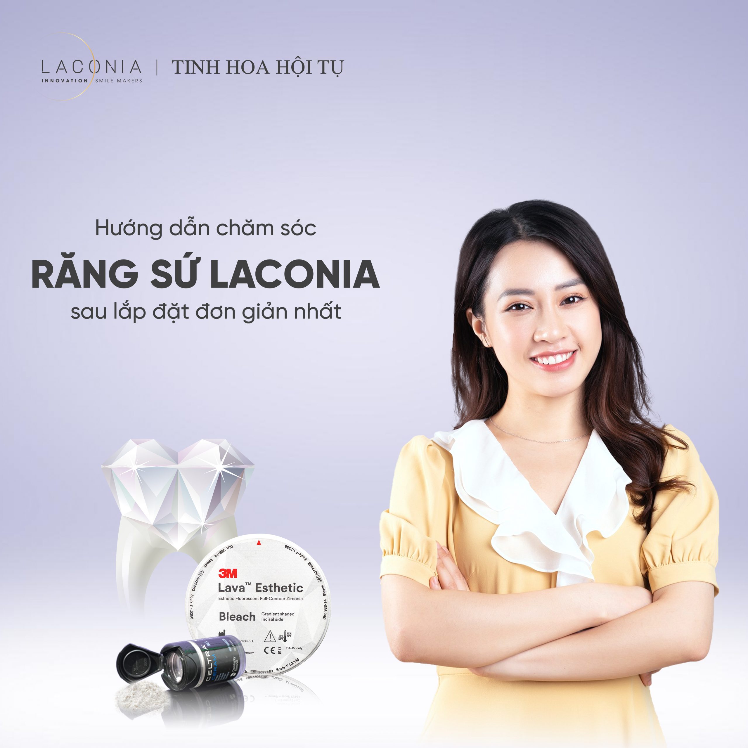 Răng sứ Laconia - Thương hiệu răng sứ hàng đầu Việt Nam